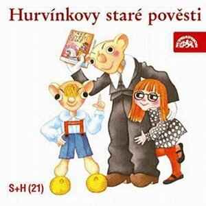 Hurvínkovy staré pověsti - CD - autorů kolektiv