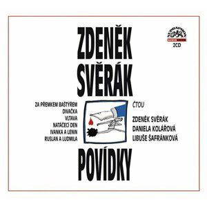 Povídky - Zdeněk Svěrák 2CD - Zdeněk Svěrák