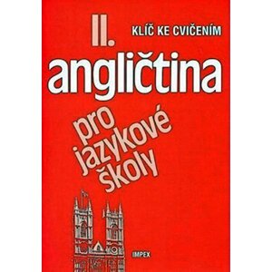 Angličtina pro jazykové školy II. - Stella Nangonová; Jaroslav Peprník