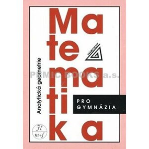 Matematika pro gymnázia - Analytická geometrie - Radim Kočandrle