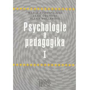 Psychologie a pedagogika I - Věra Čechová