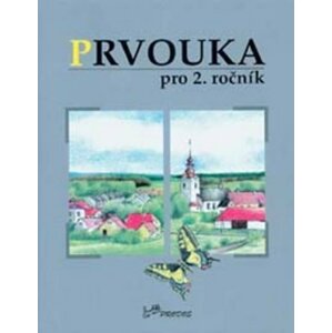 Prvouka pro 2. ročník - Hana Danihelková