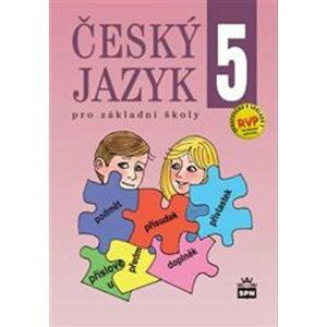 Český jazyk 5 pro základní školy - Eva Hošnová