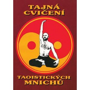 Tajná cvičení taoistických mnichů