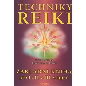 Techniky reiki - Petter Frank Arjava