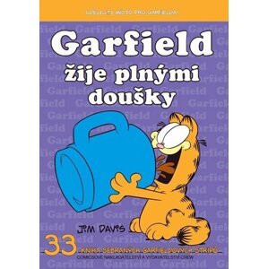 Garfield 33: Garfield žije plnými doušky - Jim Davis