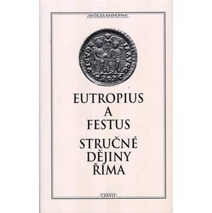 Stručné dějiny Říma - Eutropius