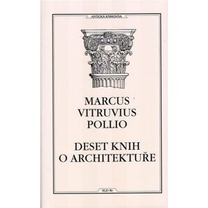 Deset knih o architektuře, 1.  vydání - Marcus Vitruvius Pollio