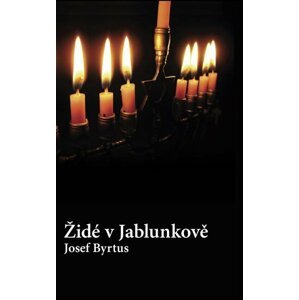 Židé v Jablunkově - Josef Byrtus