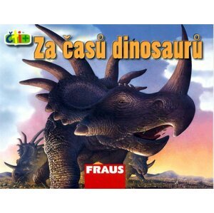 Za časů dinosaurů (edice čti +)