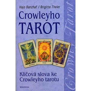 Crowleyho tarot - Hajo Banzhaf