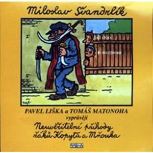 Neuvěřitelné příhody žáků Kopyta a Mňouka - 2CD - Miloslav Švandrlík