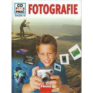 Fotografie - Co,Jak,Proč? - Svazek 40 - Monica Beuer