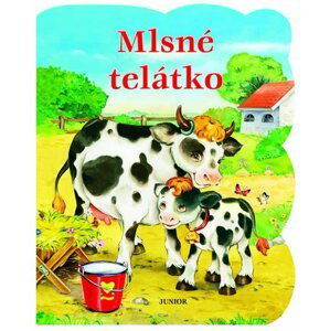 Mlsné telátko - Zuzana Pospíšilová