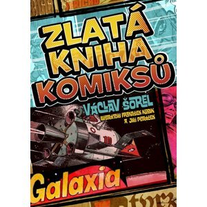 Zlatá kniha komiksů, 1.  vydání - Václav Šorel