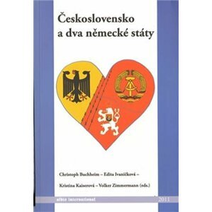 Československo a dva německé státy - autorů kolektiv