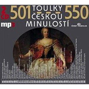 Toulky českou minulostí 501-550 - 2CD/mp3 - autorů kolektiv