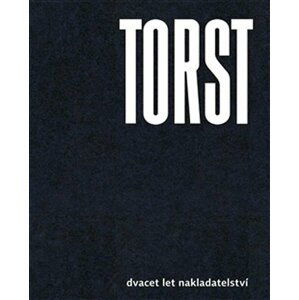 Torst - Josef Chuchma