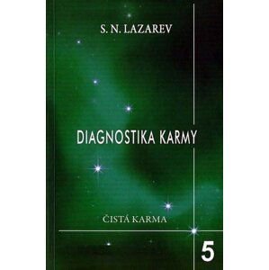 Diagnostika karmy 5 - Odpovědi na otázky - Sergej N. Lazarev
