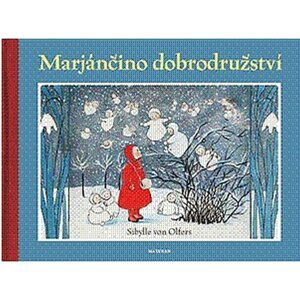 Marjánčino dobrodružství - Olfers Sibylle von