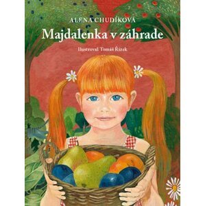 Majdalenka v záhrade - Alena Chudíková