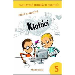 Klofáci - Miloš Kratochvíl