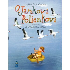 O Jankovi Polienkovi - Mária Ďuríčková