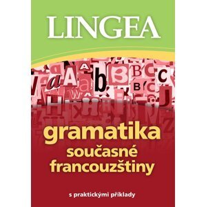 Gramatika současné francouzštiny s praktickými příklady, 1.  vydání