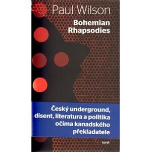 Bohemian Rhapsodies - Paul F. Wilson