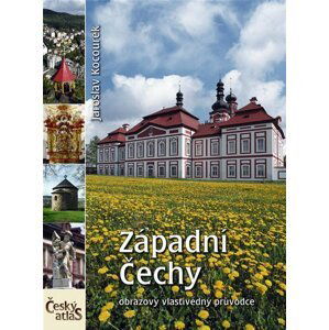 Český atlas - Západní Čechy - Jaroslav Kocourek