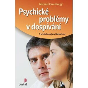 Psychické problémy v dospívání - Michael Carr-Gregg