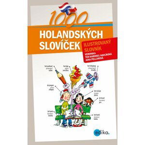 1000 holandských slovíček - Ilustrovaný slovník - autorů kolektiv