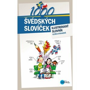 1000 švédských slovíček - Ilustrovaný slovník - Eliška Straková