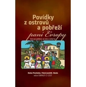 Povídky z ostrovů a pobřeží paní Evropy - Čtení pro potěšení, na cestu a volný čas - Dušan Procházka