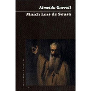 Mnich Luís de Sousa - Almeida Garrett