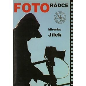 Fotorádce - Miroslav Jílek