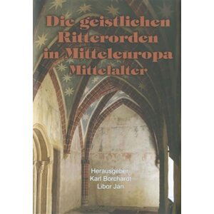 Die geistlichen Ritterorden in Mitteleur - Karl Borchart