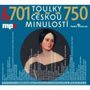 Toulky českou minulostí 701-750 - 2CD/mp3 - autorů kolektiv