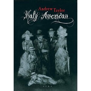 Malý Američan - Andrew Taylor