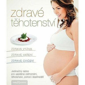 Zdravé těhotenství - Jana Eliášová