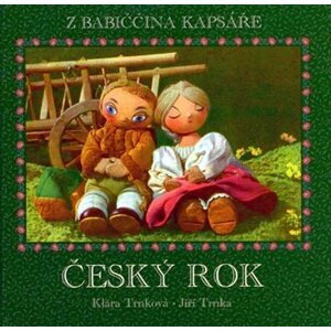 Český rok - z babiččina kapsáře - Jiří Trnka