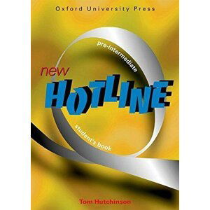 New hotline Pre-intermediate Student´s book - Tom Hutchinson