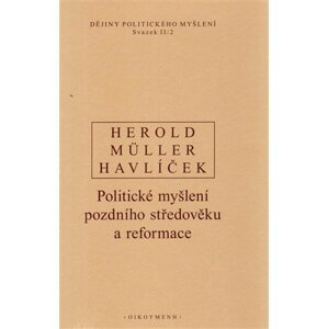 Dějiny politického myšlení II/2 - Aleš Havlíček