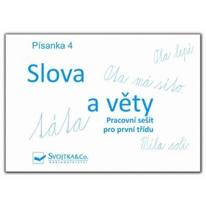 Písanka 4 – Slova a věty