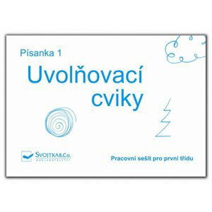 Písanka 1 – Uvolňovací cviky