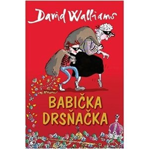 Babička drsňačka - David Walliams