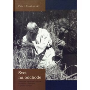 Svet na odchode - Peter Slavkovský