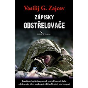 Zápisky odstřelovače, 1.  vydání - Vasilij G. Zajcev