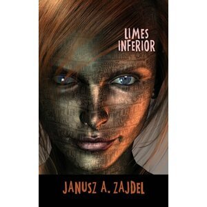 Limes Inferior - Janusz A. Zajdel