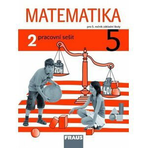 Matematika 5/2 pro ZŠ - Pracovní sešit - Milan Hejný